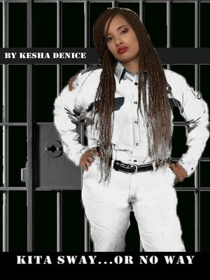 cover image of Kita Sway Or No Way